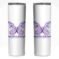 Alzheimers Awareness Butterfly Support Gift Skinny Tumbler Her Fight Our Fight