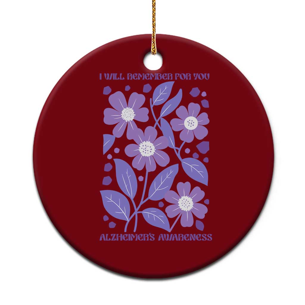 Alzheimers Purple Floral Retro Graphic Ceramic Ornament I Will Remember For You