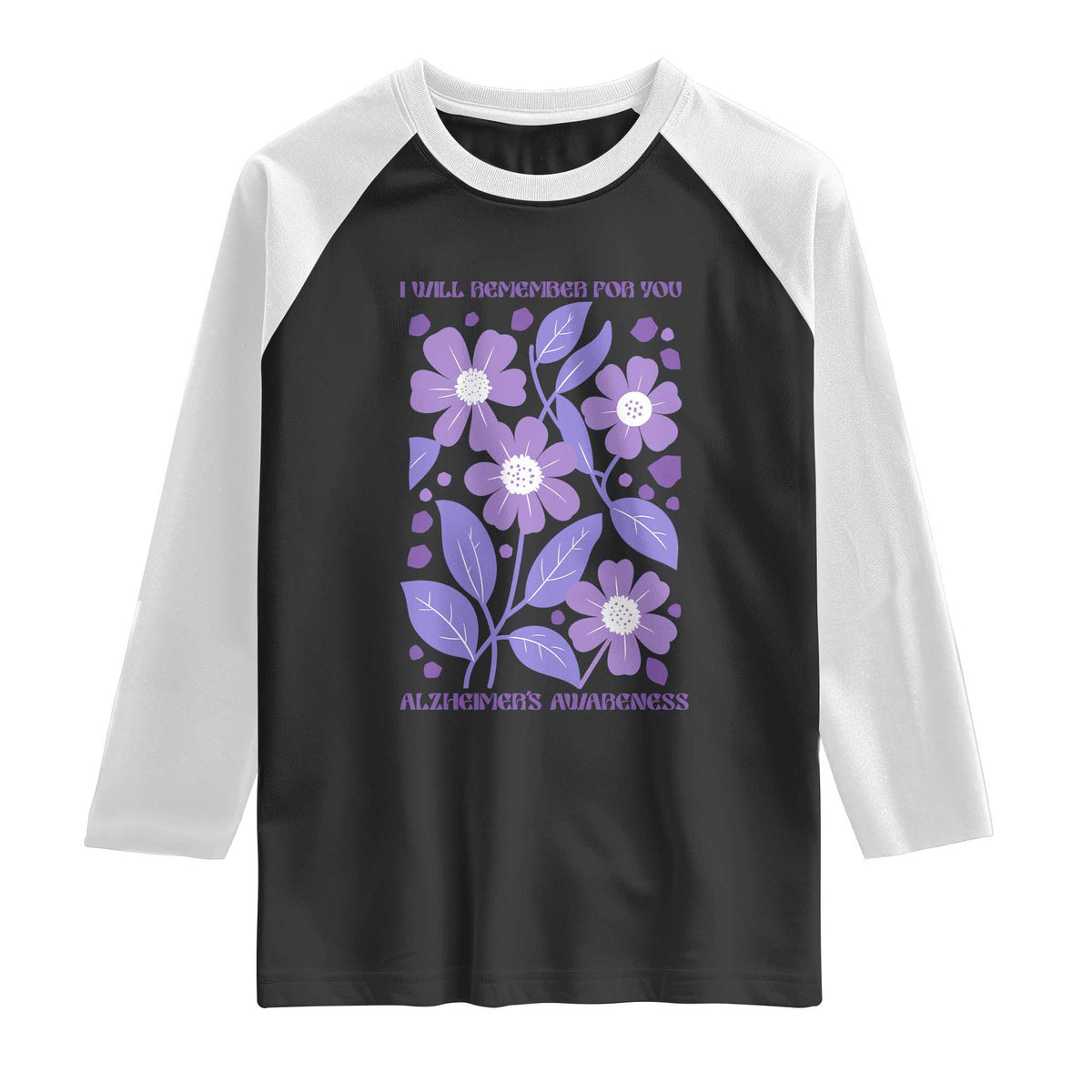 Alzheimers Purple Floral Retro Graphic Raglan Shirt I Will Remember For You