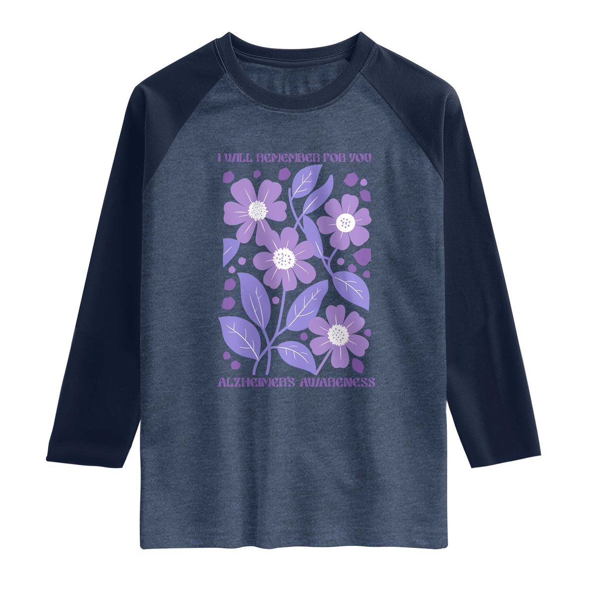 Alzheimers Purple Floral Retro Graphic Raglan Shirt I Will Remember For You