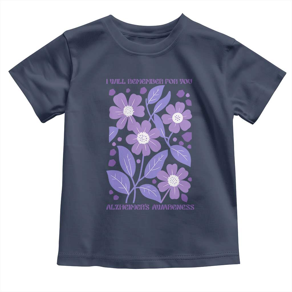 Alzheimers Purple Floral Retro Graphic Toddler T Shirt I Will Remember For You
