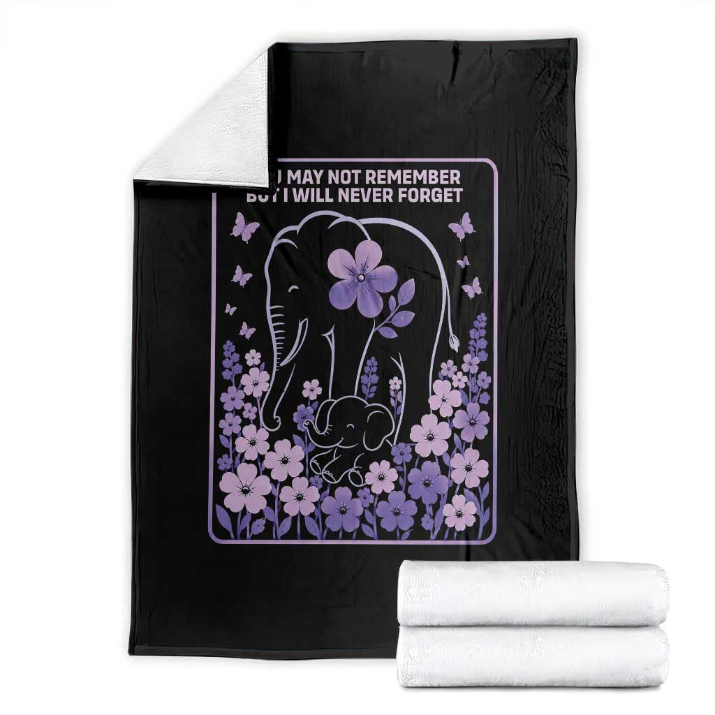 Elephant Alzheimers Purple Floral Support Throw Blanket You May Not Remember But I Will Never Forget