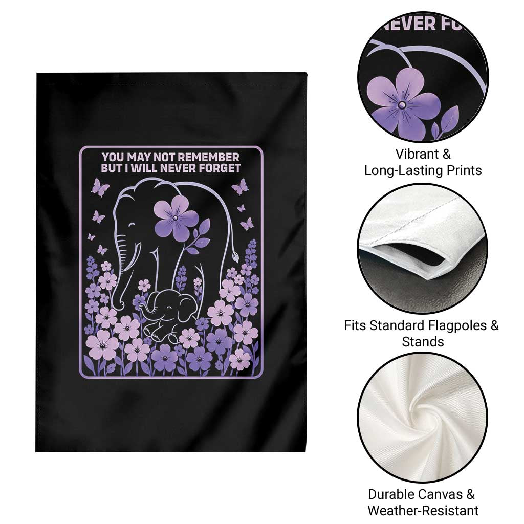 Elephant Alzheimers Purple Floral Support Garden Flag You May Not Remember But I Will Never Forget