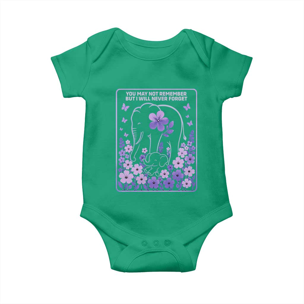 Elephant Alzheimers Purple Floral Support Baby Onesie You May Not Remember But I Will Never Forget