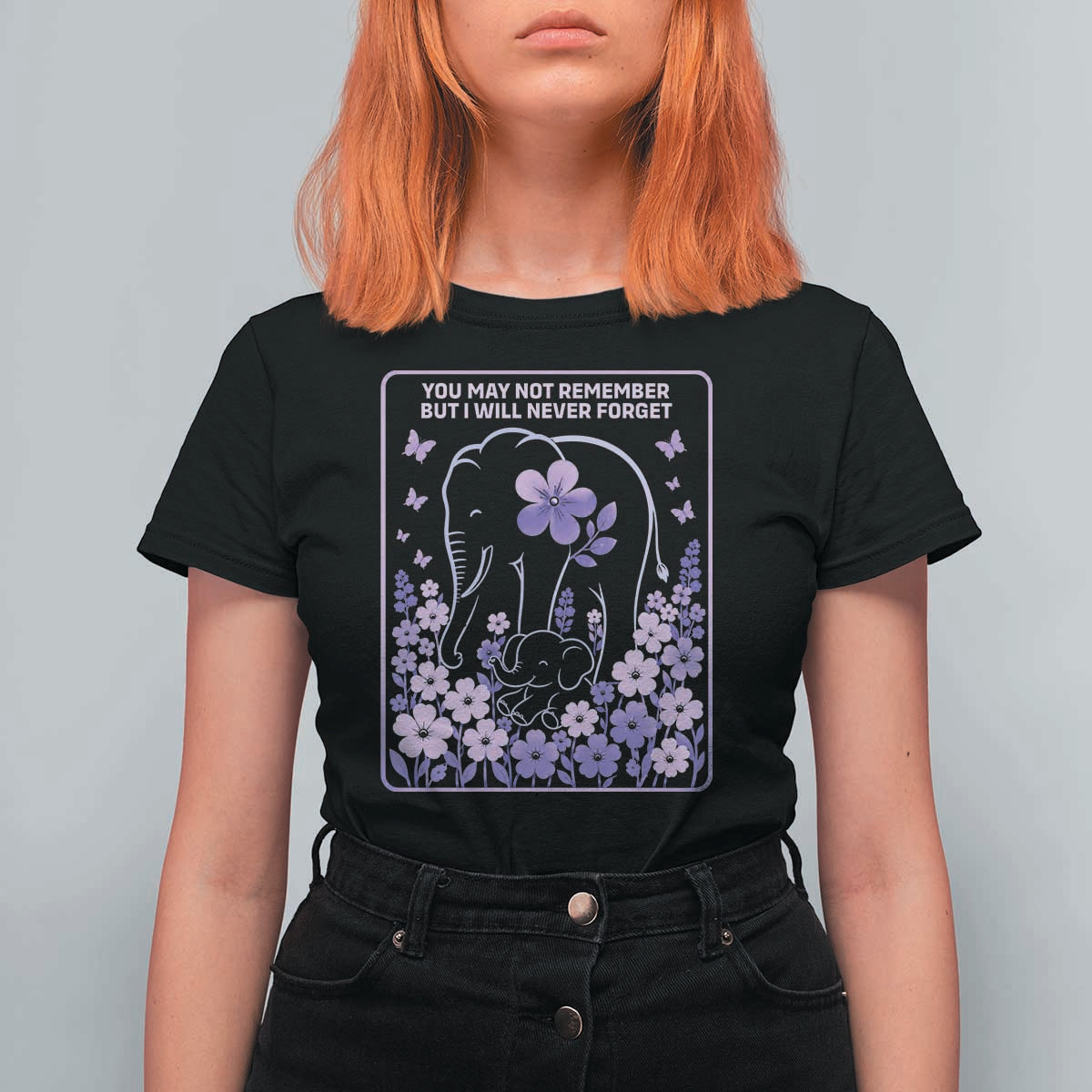 Elephant Alzheimers Purple Floral Support T Shirt For Women You May Not Remember But I Will Never Forget