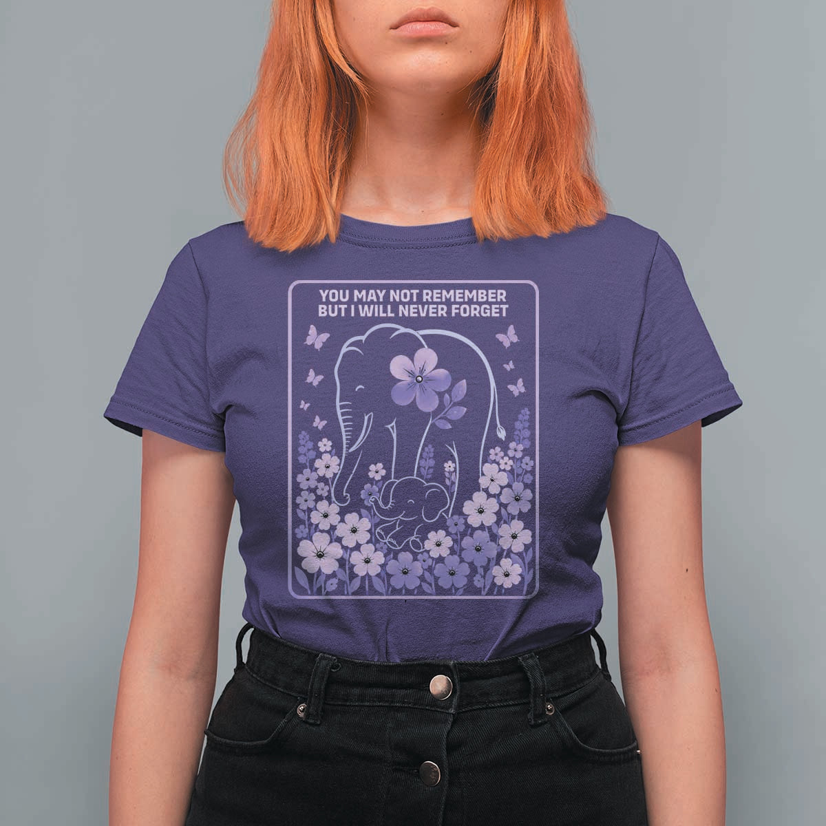 Elephant Alzheimers Purple Floral Support T Shirt For Women You May Not Remember But I Will Never Forget