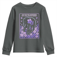 Elephant Alzheimers Purple Floral Support Youth Sweatshirt You May Not Remember But I Will Never Forget