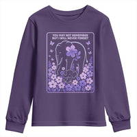 Elephant Alzheimers Purple Floral Support Youth Sweatshirt You May Not Remember But I Will Never Forget