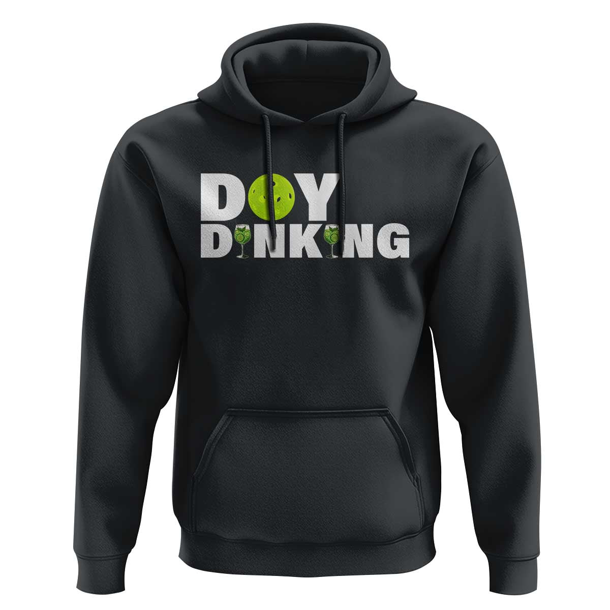 Pickleball Lover Hoodie Day Dinking Drinking Gift - Wonder Print Shop