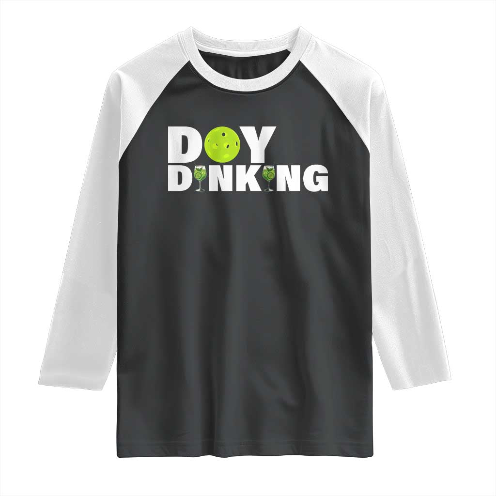 Pickleball Lover Raglan Shirt Day Dinking Drinking Gift - Wonder Print Shop