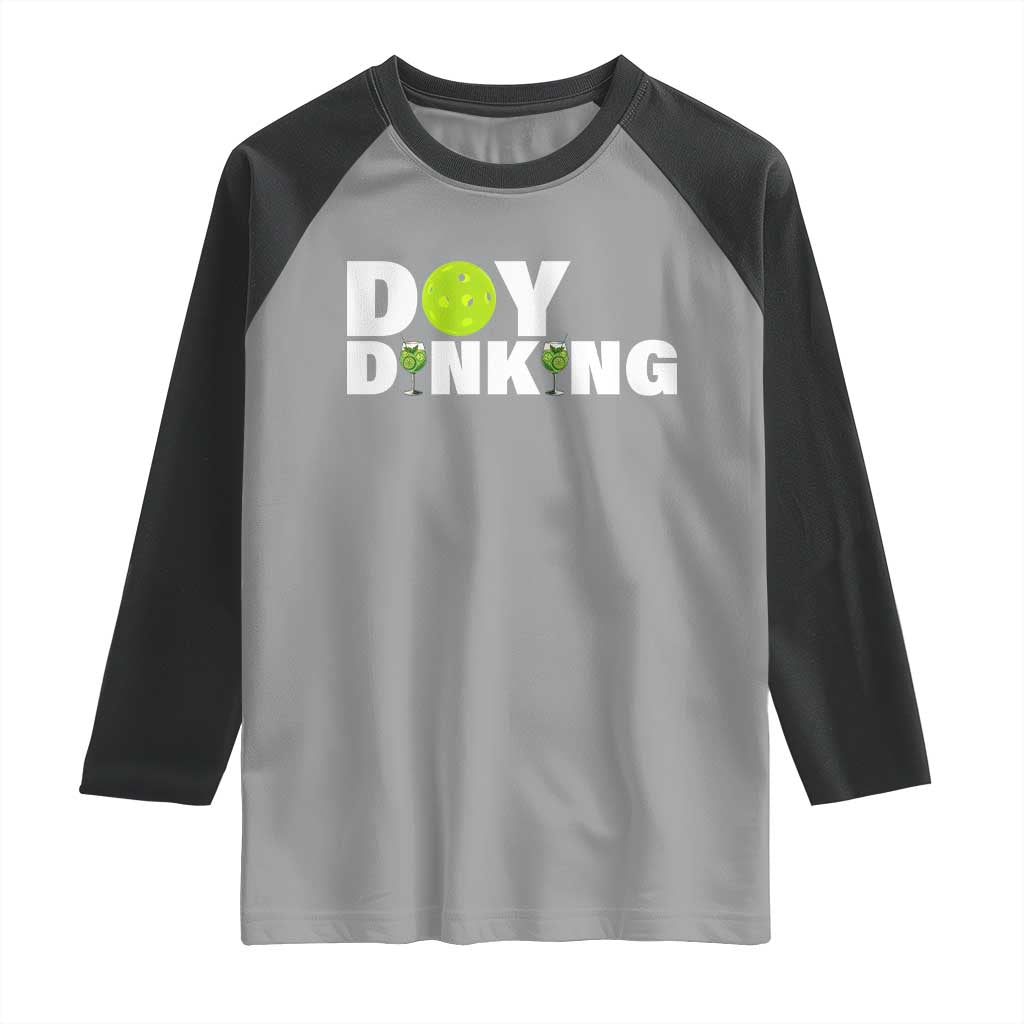 Pickleball Lover Raglan Shirt Day Dinking Drinking Gift - Wonder Print Shop