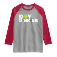 Pickleball Lover Raglan Shirt Day Dinking Drinking Gift - Wonder Print Shop