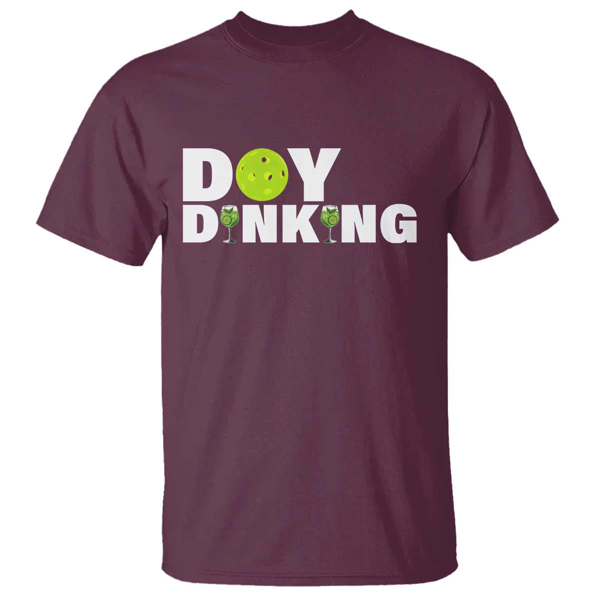 Pickleball Lover T Shirt Day Dinking Drinking Gift - Wonder Print Shop