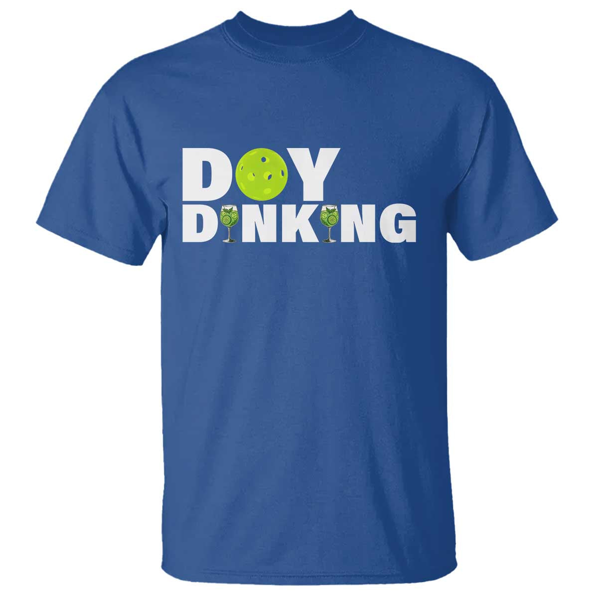 Pickleball Lover T Shirt Day Dinking Drinking Gift - Wonder Print Shop