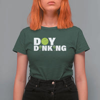 Pickleball Lover T Shirt For Women Day Dinking Drinking Gift - Wonder Print Shop