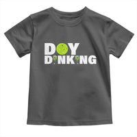 Pickleball Lover Toddler T Shirt Day Dinking Drinking Gift - Wonder Print Shop