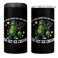 Funny Pickle Playing Pickleball 4 in 1 Can Cooler Tumbler If You Want Soft Serve Eat Ice Cream