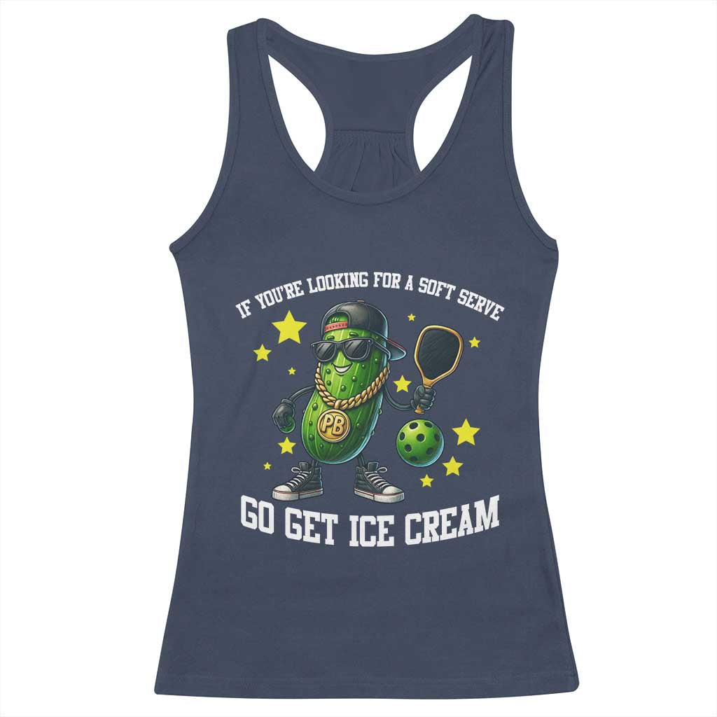 Funny Pickle Playing Pickleball Racerback Tank Top If You Want Soft Serve Eat Ice Cream - Wonder Print Shop
