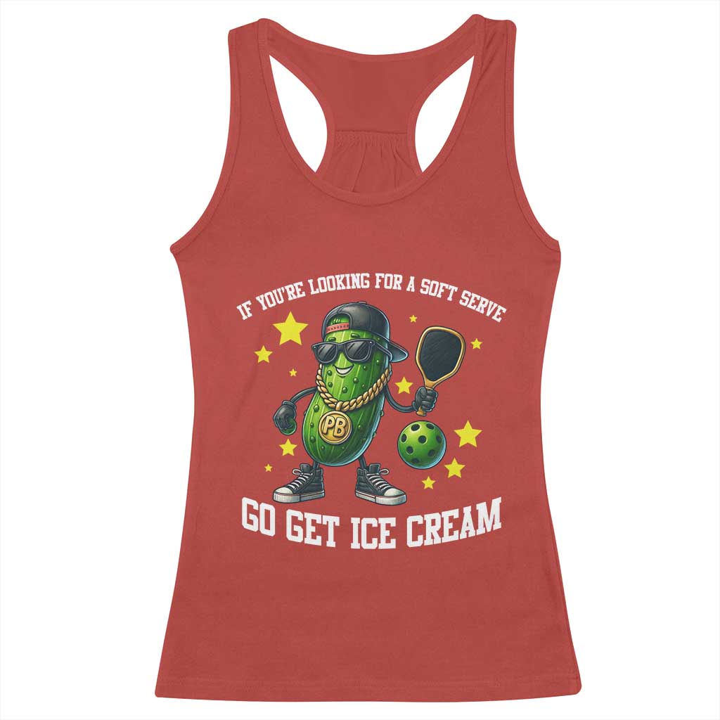 Funny Pickle Playing Pickleball Racerback Tank Top If You Want Soft Serve Eat Ice Cream - Wonder Print Shop