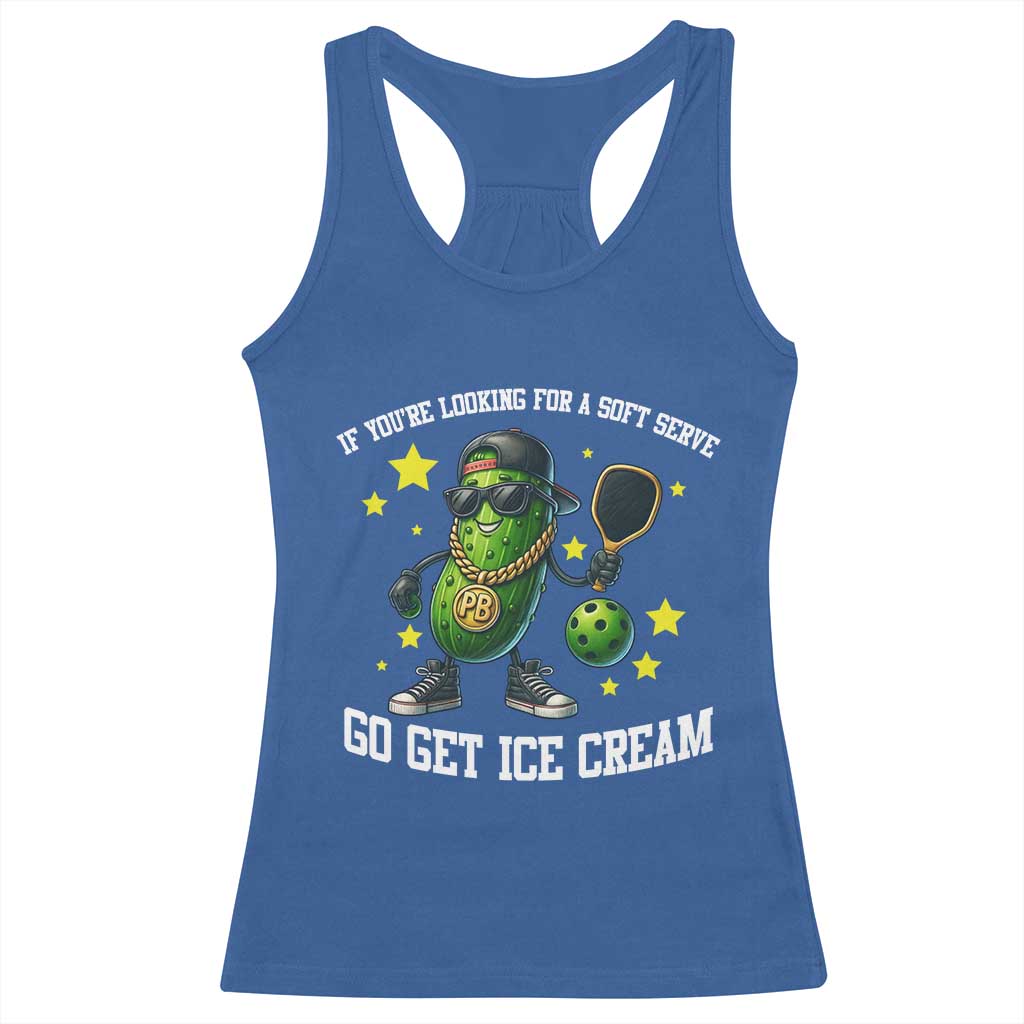 Funny Pickle Playing Pickleball Racerback Tank Top If You Want Soft Serve Eat Ice Cream - Wonder Print Shop