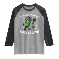 Funny Pickle Playing Pickleball Raglan Shirt If You Want Soft Serve Eat Ice Cream - Wonder Print Shop