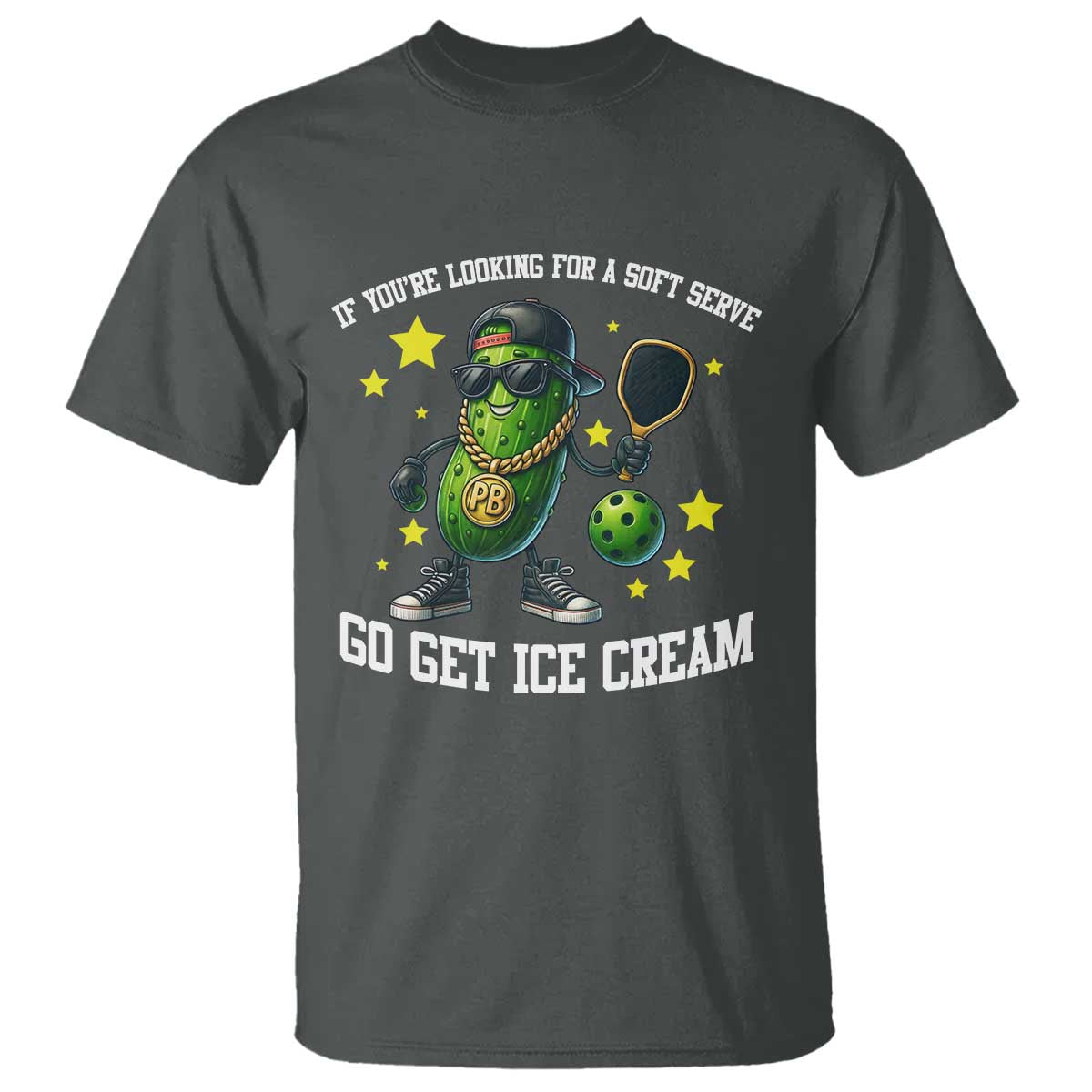 Funny Pickle Playing Pickleball T Shirt If You Want Soft Serve Eat Ice Cream - Wonder Print Shop