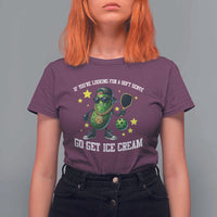 Funny Pickle Playing Pickleball T Shirt For Women If You Want Soft Serve Eat Ice Cream - Wonder Print Shop