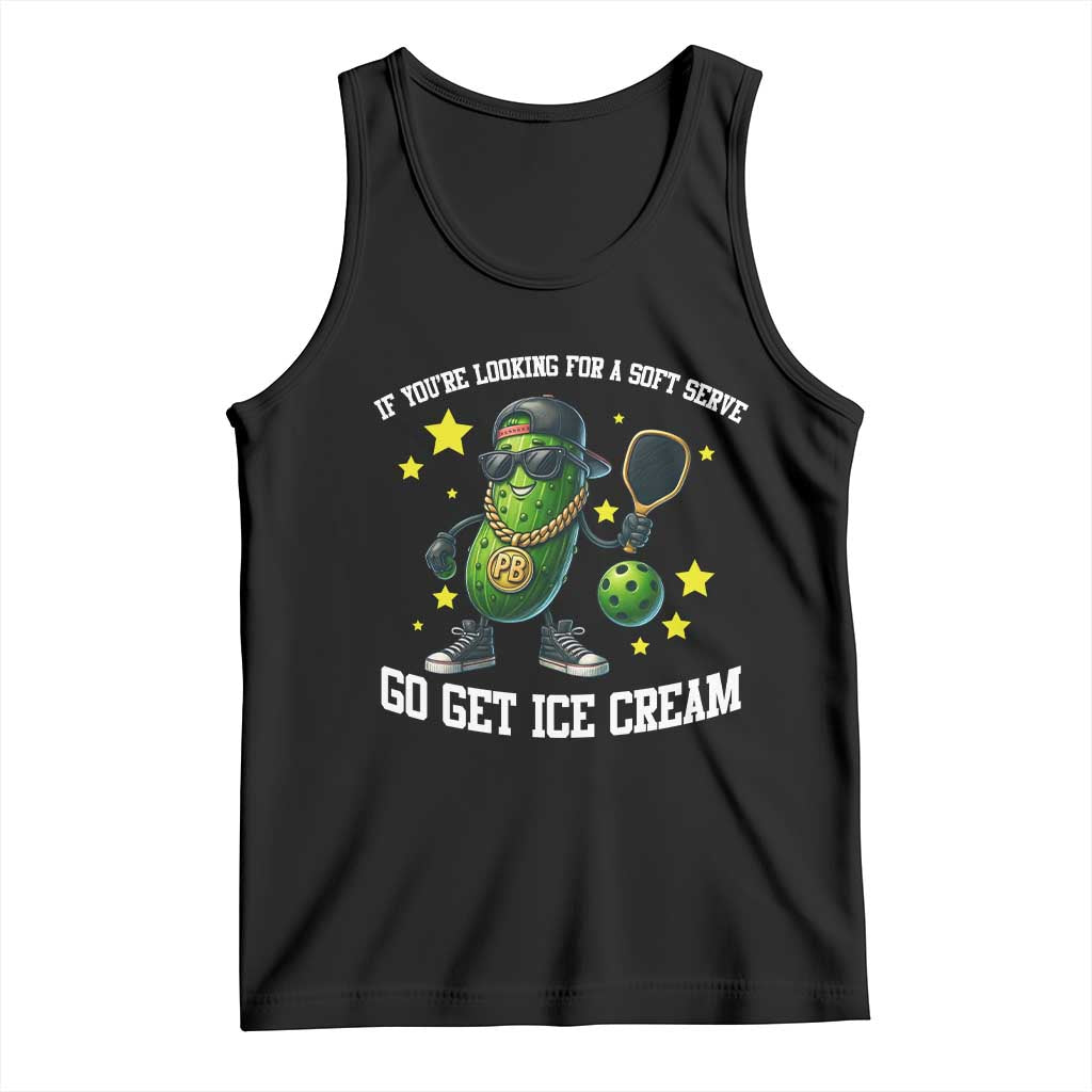 Funny Pickle Playing Pickleball Tank Top If You Want Soft Serve Eat Ice Cream - Wonder Print Shop