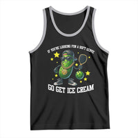 Funny Pickle Playing Pickleball Tank Top If You Want Soft Serve Eat Ice Cream - Wonder Print Shop
