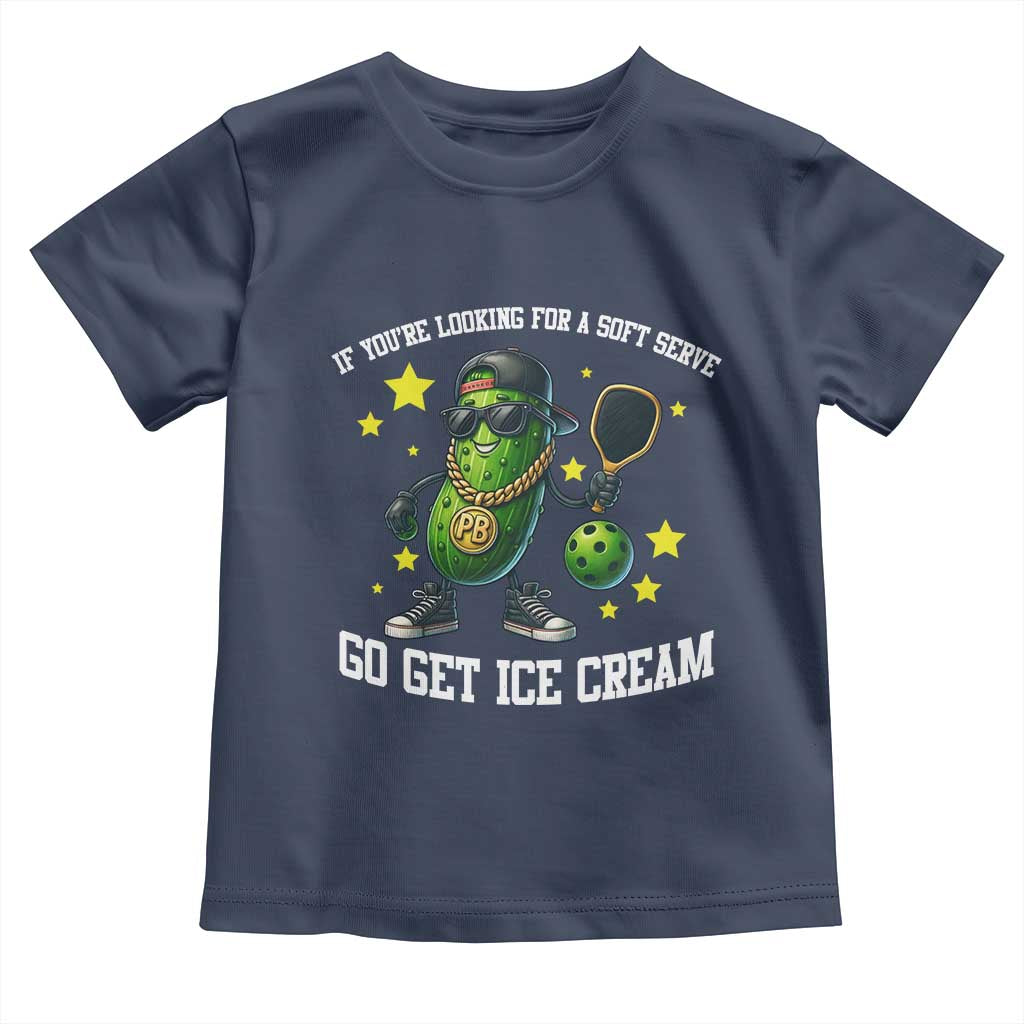 Funny Pickle Playing Pickleball Toddler T Shirt If You Want Soft Serve Eat Ice Cream - Wonder Print Shop