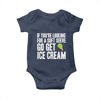 If You Are Looking For A Soft Serve Go Get Ice Cream Baby Onesie Funny Pickleball Lover - Wonder Print Shop