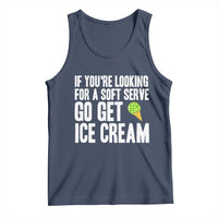 If You Are Looking For A Soft Serve Go Get Ice Cream Tank Top Funny Pickleball Lover - Wonder Print Shop