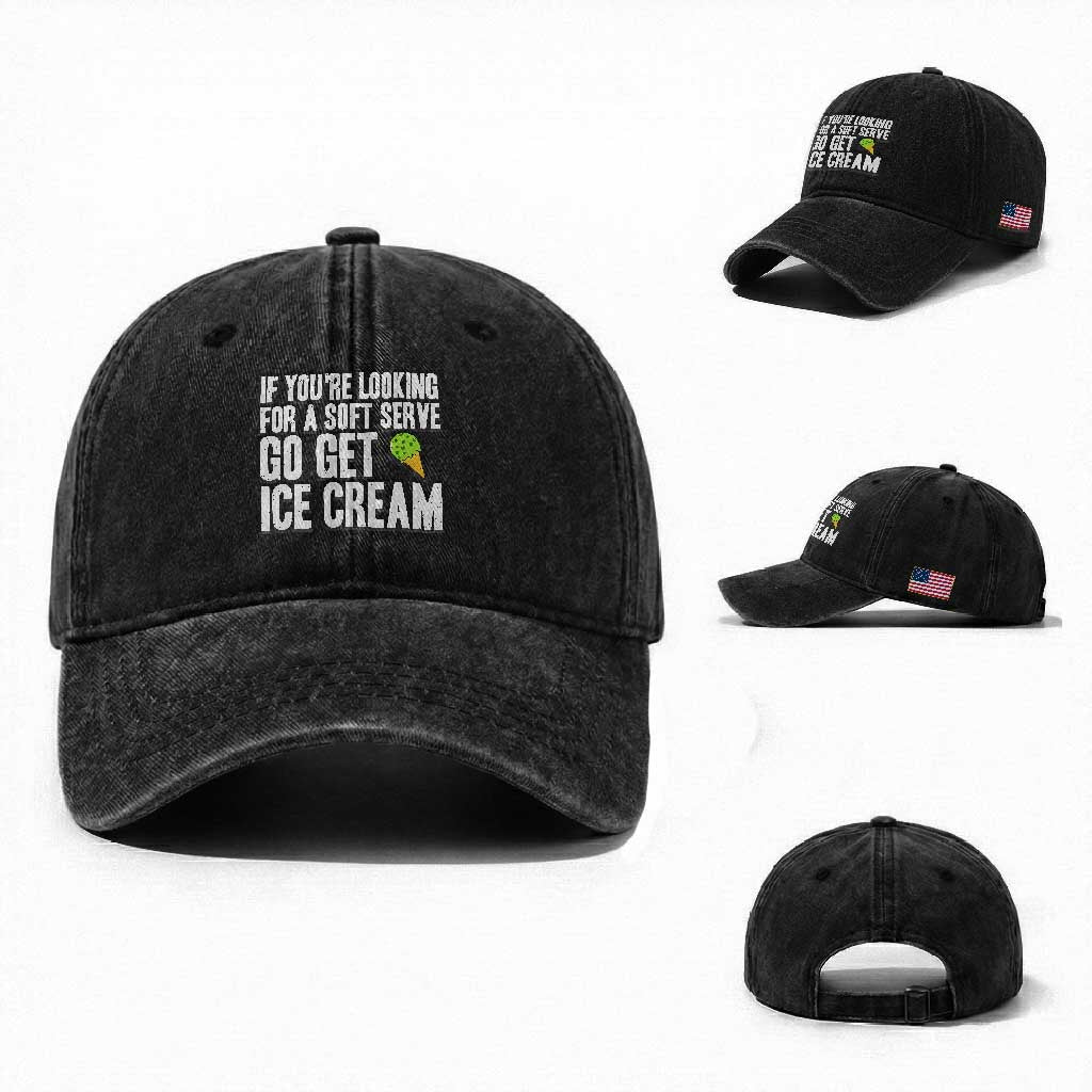 If You Are Looking For A Soft Serve Go Get Ice Cream Washed Cotton Baseball Cap Funny Pickleball Lover