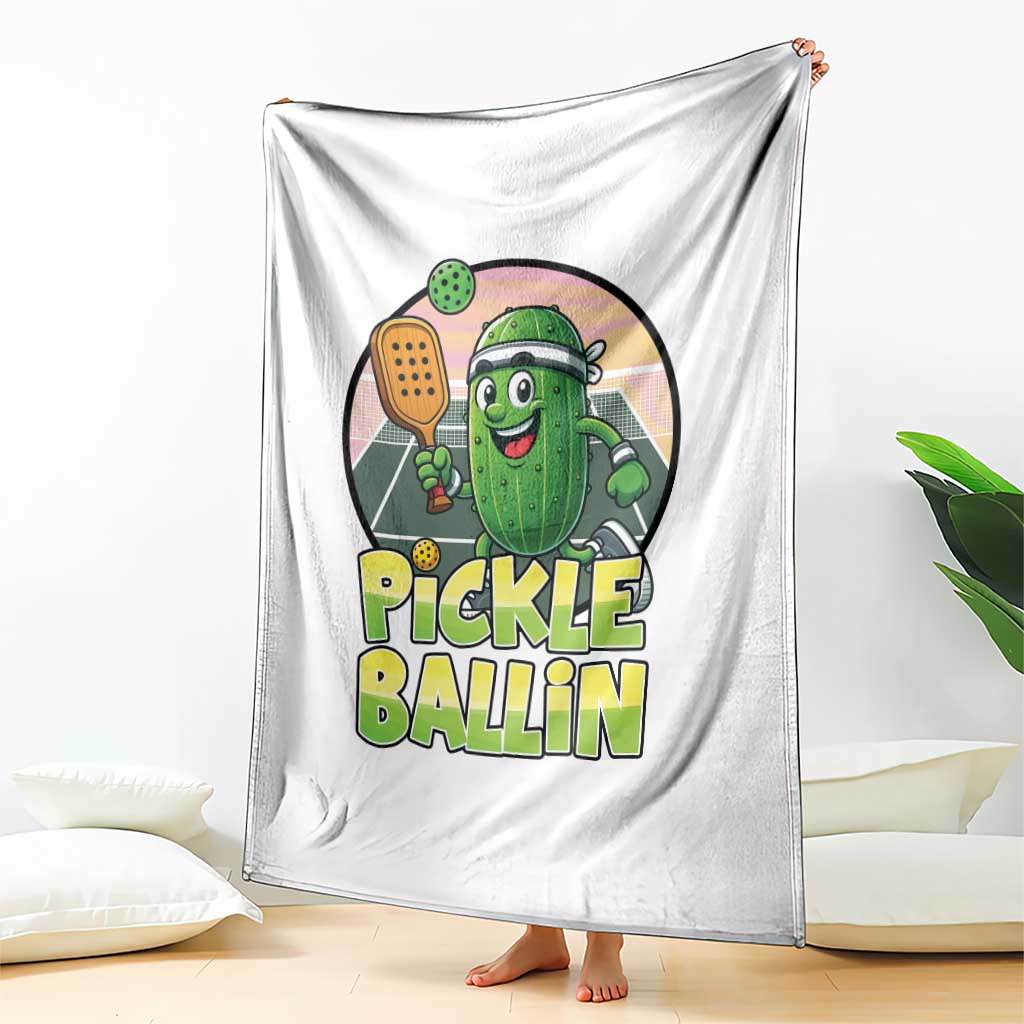 Funny Pickleball Lover Throw Blanket Pickle Ballin Quote - Wonder Print Shop