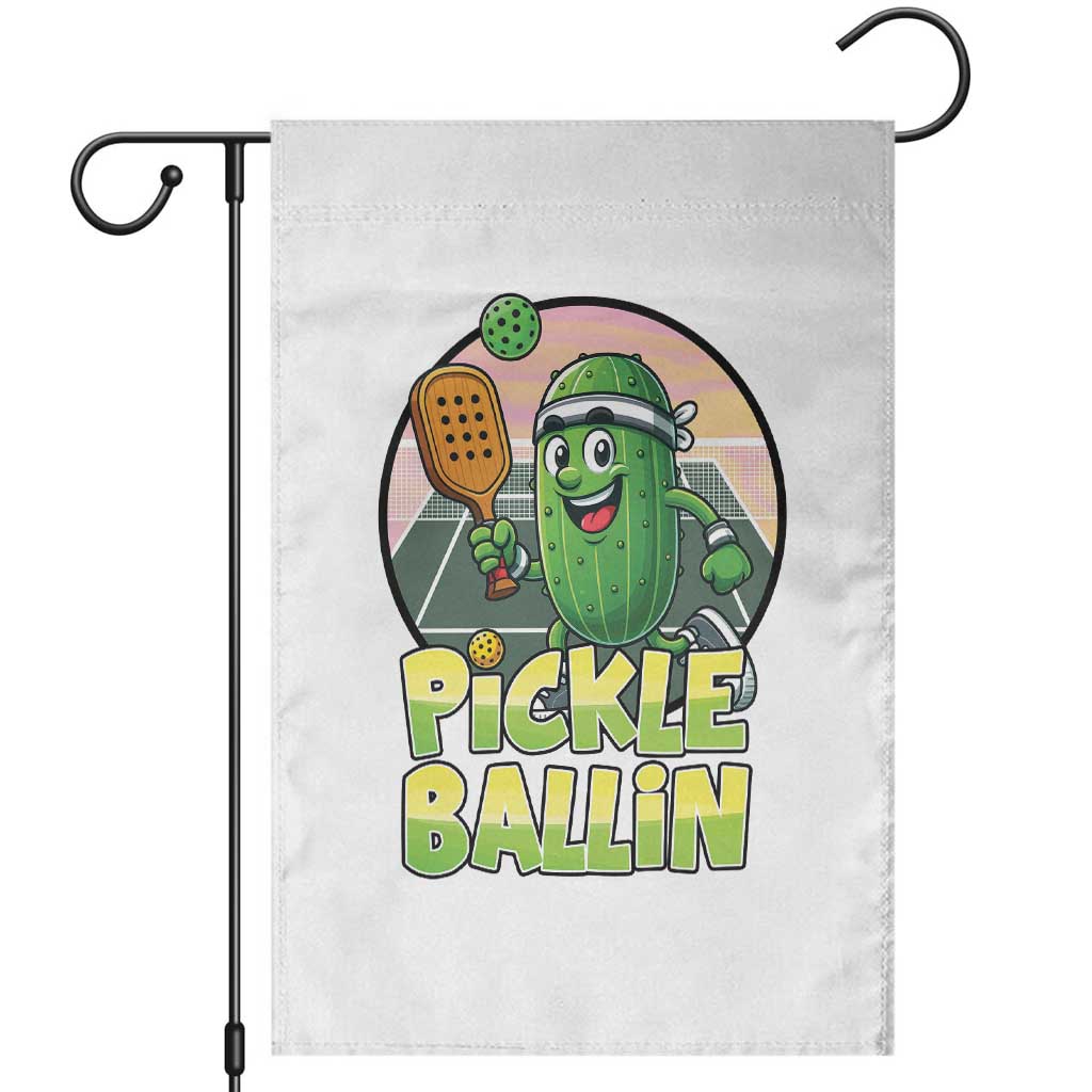Funny Pickleball Lover Garden Flag Pickle Ballin Quote - Wonder Print Shop