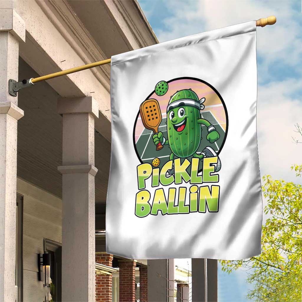 Funny Pickleball Lover Garden Flag Pickle Ballin Quote - Wonder Print Shop