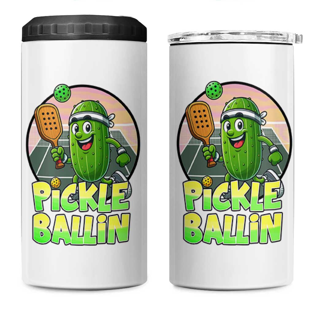 Funny Pickleball Lover 4 in 1 Can Cooler Tumbler Pickle Ballin Quote