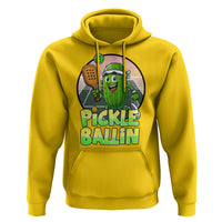 Funny Pickleball Lover Hoodie Pickle Ballin Quote - Wonder Print Shop