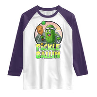 Funny Pickleball Lover Raglan Shirt Pickle Ballin Quote - Wonder Print Shop