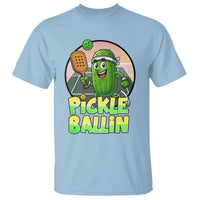 Funny Pickleball Lover T Shirt Pickle Ballin Quote - Wonder Print Shop