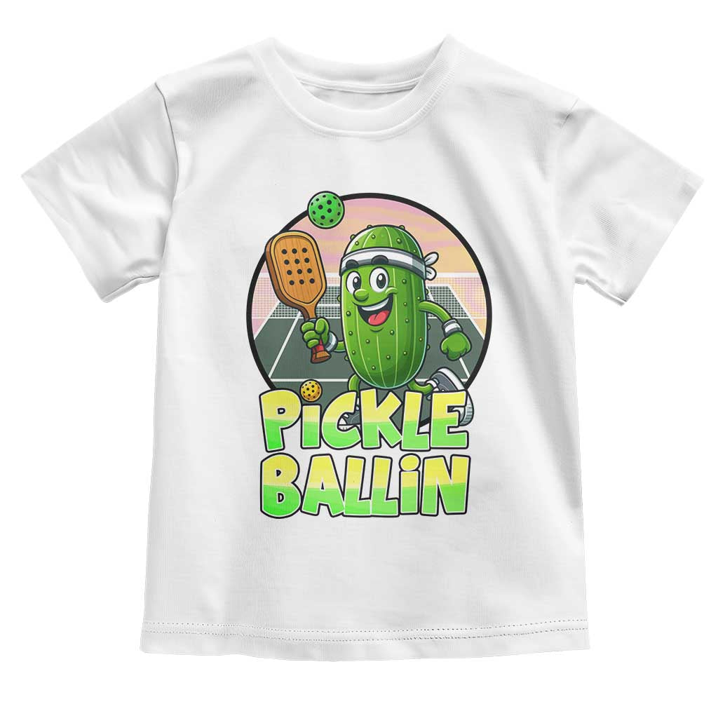 Funny Pickleball Lover Toddler T Shirt Pickle Ballin Quote - Wonder Print Shop