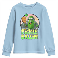 Funny Pickleball Lover Youth Sweatshirt Pickle Ballin Quote - Wonder Print Shop