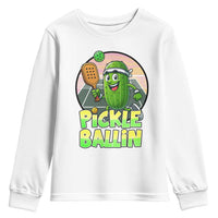 Funny Pickleball Lover Youth Sweatshirt Pickle Ballin Quote - Wonder Print Shop