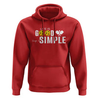 Life Is Good Keep It Simple Hoodie Pickleball Lover - Wonder Print Shop