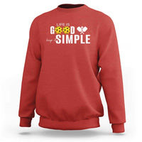 Life Is Good Keep It Simple Sweatshirt Pickleball Lover - Wonder Print Shop