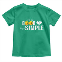 Life Is Good Keep It Simple Toddler T Shirt Pickleball Lover - Wonder Print Shop