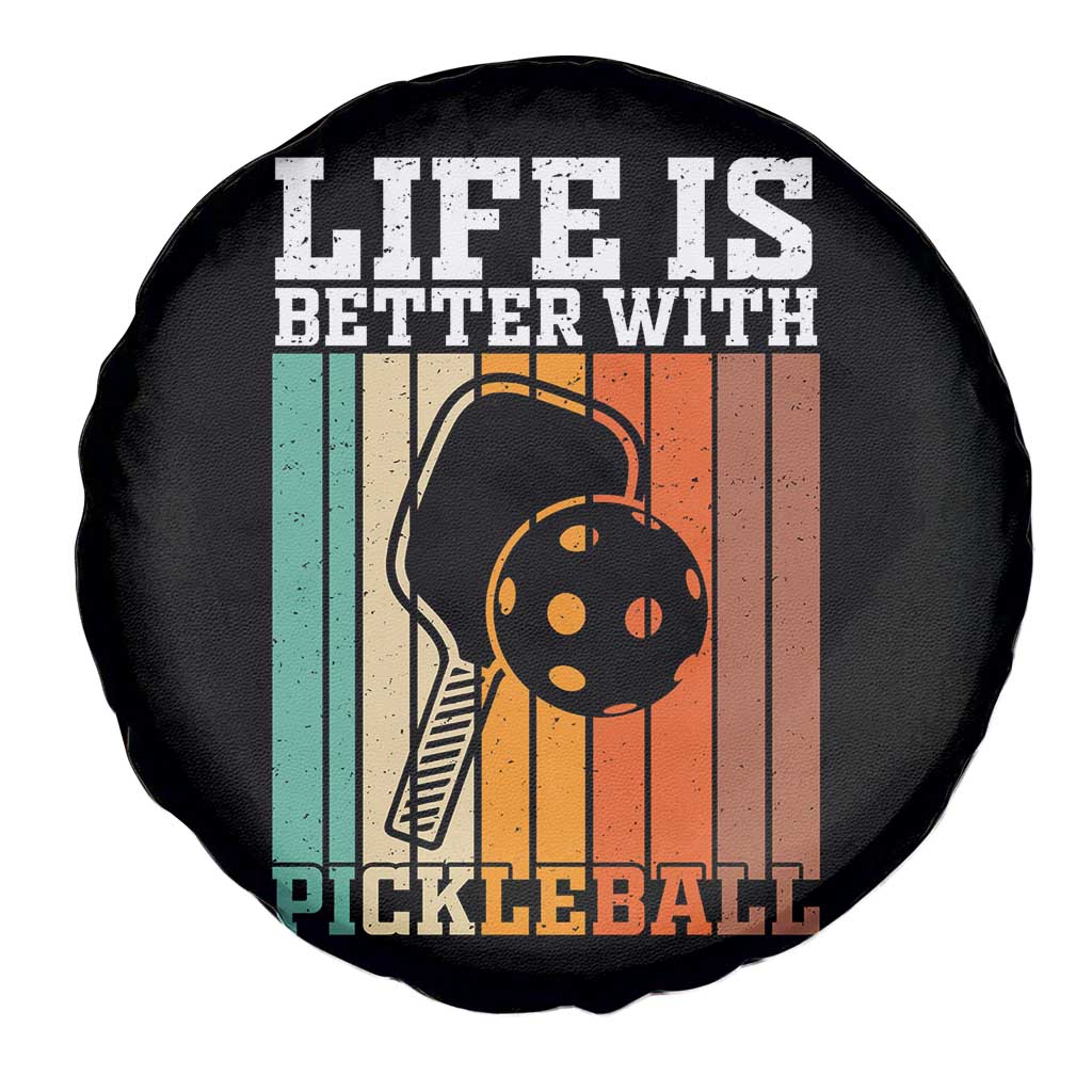 Life Is Better With Pickleball Spare Tire Cover Funny Dink Saying - Wonder Print Shop