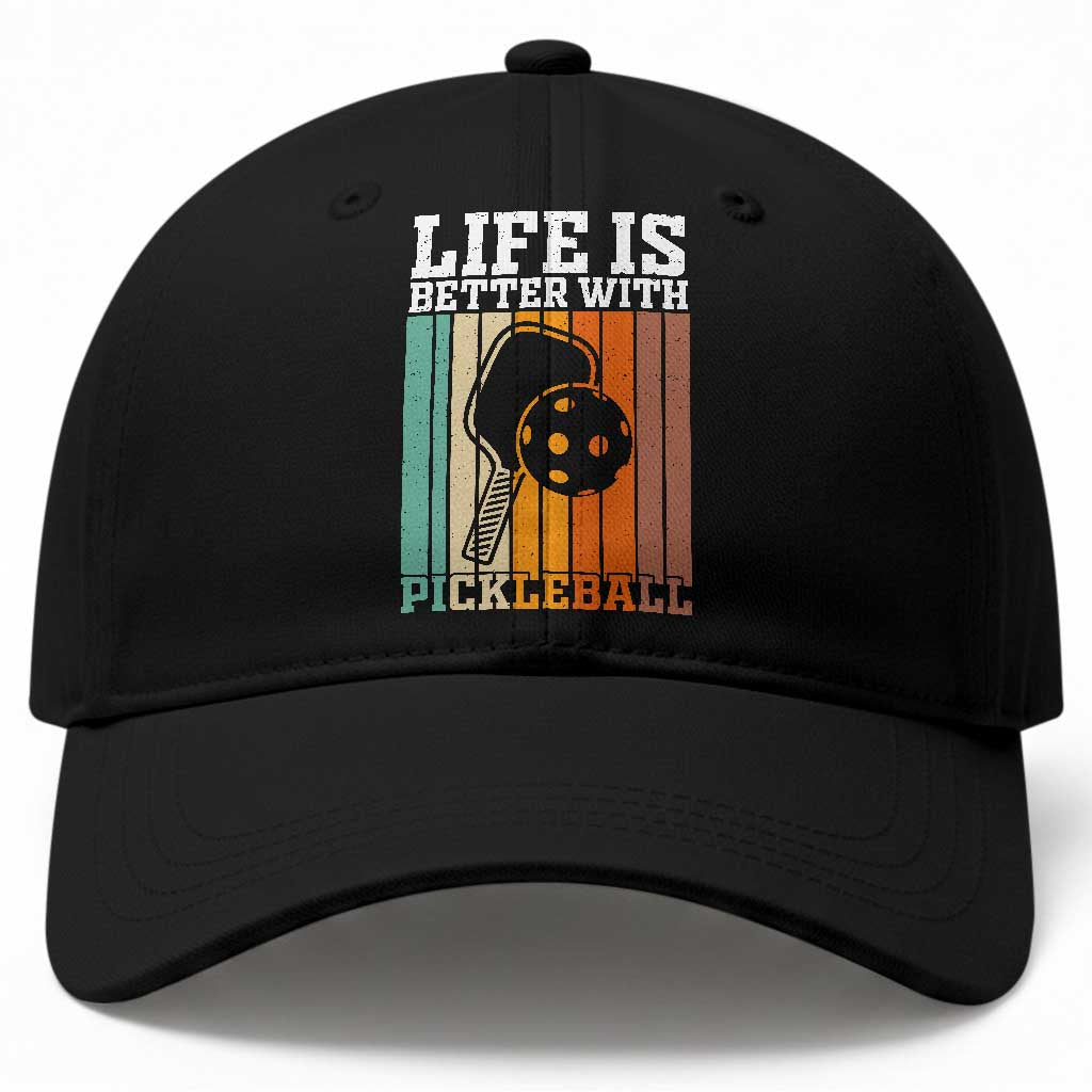 Life Is Better With Pickleball Baseball Cap Funny Dink Saying