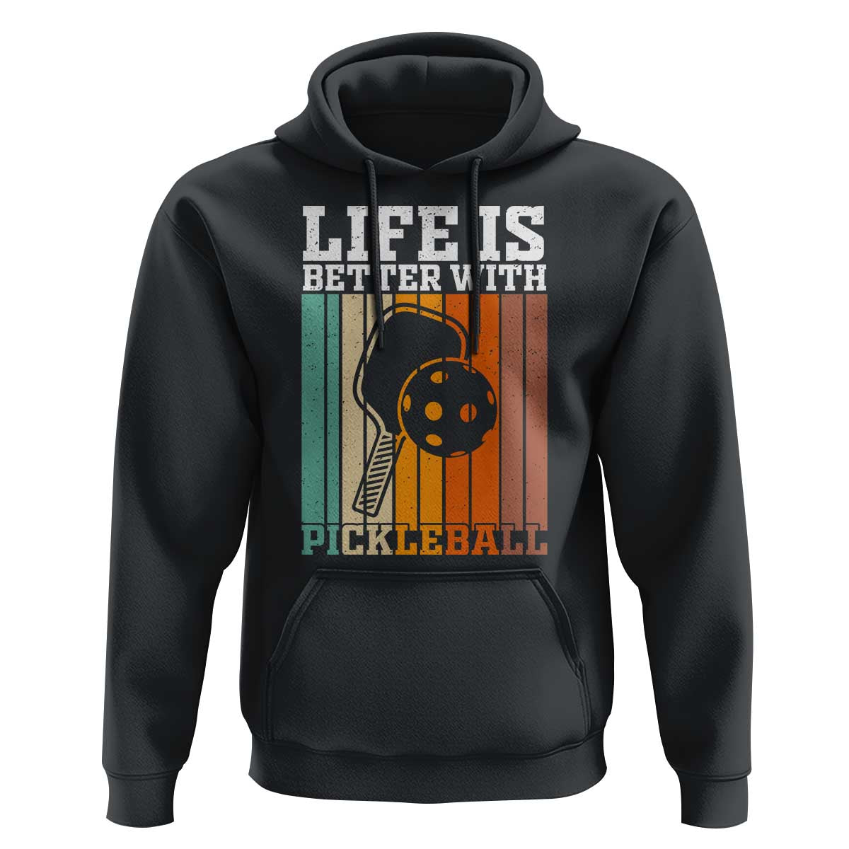 Life Is Better With Pickleball Hoodie Funny Dink Saying - Wonder Print Shop
