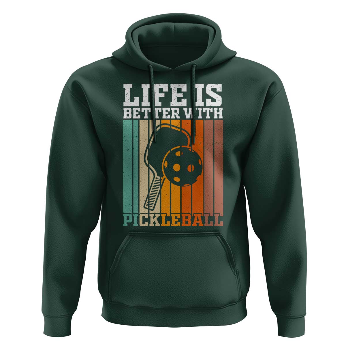 Life Is Better With Pickleball Hoodie Funny Dink Saying - Wonder Print Shop
